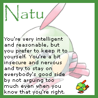 Find out what Pokémon you are at The Cave of Dragonflies I am a Natu!