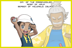 The Day of the Preschooler in the Reign of Lana, Season of Akala Island