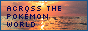 Across the Pokémon World