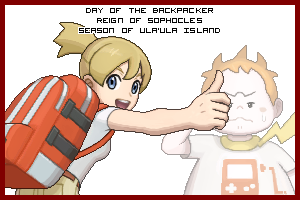 The Day of the Backpacker in the Reign of Sophocles, Season of Ula'ula Island