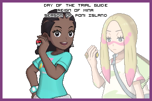 The Day of the Trial Guide in the Reign of Mina, Season of Poni Island
