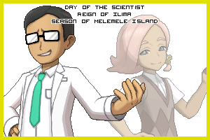 The Day of the Scientist in the Reign of Ilima, Season of Melemele Island