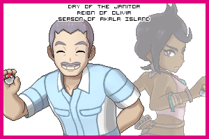 The Day of the Janitor in the Reign of Olivia, Season of Akala Island