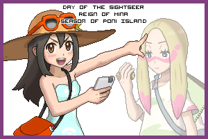 The Day of the Sightseer in the Reign of Mina, Season of Poni Island