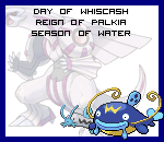 The Day of Whiscash in the Reign of Palkia, Season of Water