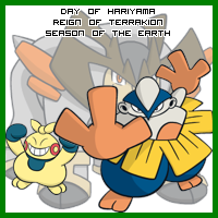 The Day of Hariyama in the Reign of Terrakion, Season of the Earth