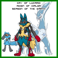 The Day of Lucario in the Reign of Dialga, Season of the Earth