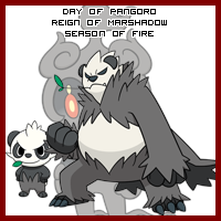 The Day of Pangoro in the Reign of Marshadow, Season of Fire