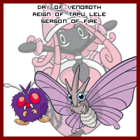 The Day of Venomoth in the Reign of Tapu Lele, Season of Fire