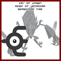 The Day of Unown in the Reign of Necrozma, Season of Fire