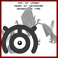 The Day of Unown in the Reign of Necrozma, Season of Fire