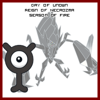 The Day of Unown in the Reign of Necrozma, Season of Fire