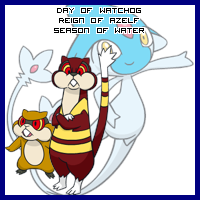 The Day of Watchog in the Reign of Azelf, Season of Water