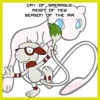 The Day of Smeargle in the Reign of Mew, Season of the Air