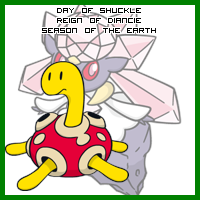 The Day of Shuckle in the Reign of Diancie, Season of the Earth