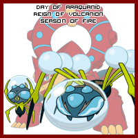 The Day of Araquanid in the Reign of Volcanion, Season of Fire