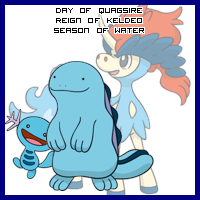The Day of Quagsire in the Reign of Keldeo, Season of Water