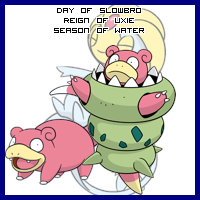The Day of Slowbro in the Reign of Uxie, Season of Water