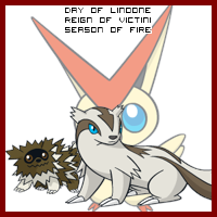 The Day of Linoone in the Reign of Victini, Season of Fire